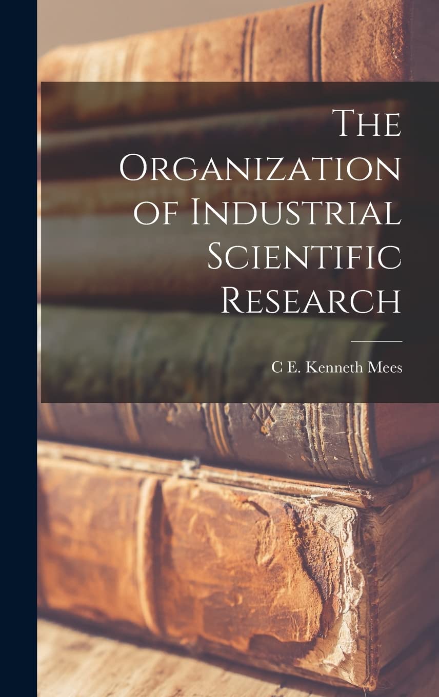 The Organization of Industrial Scientific Research